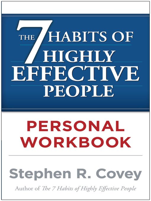 Title details for The 7 Habits of Highly Effective People Personal Workbook by Stephen R. Covey - Wait list